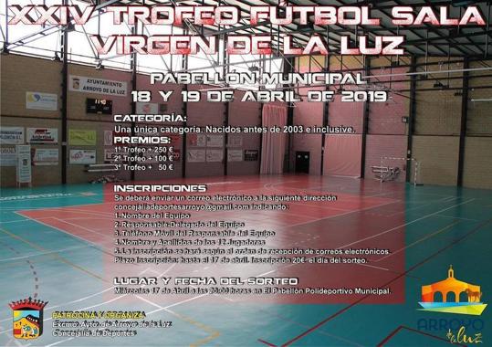 Abierta la inscripción para el XXIV Trofeo Fútbol-Sala Virgen de la Luz
