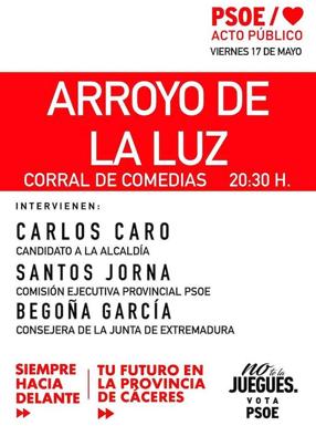 El PSOE de Arroyo de la Luz celebra hoy viernes su mitin electoral