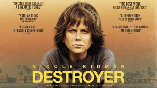 La película para el domingo es 'Destroyer. Una mujer herida'