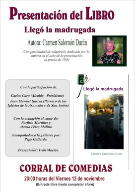 Presentación del libro 'Llegó la madrugada', de Carmen Salomón