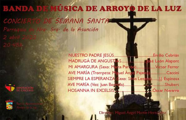 La Banda de Música de Arroyo de la Luz ofrece su concierto de Marchas Procesionales