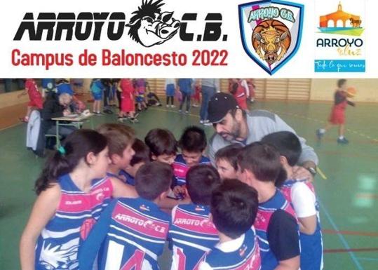 El club de baloncesto Arroyo CB organiza el Campus de Baloncesto Verano 2022
