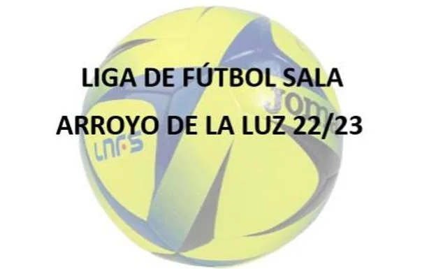 The 2022-2023 Arroyo de la Luz Futsal League will begin in November