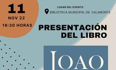 El calamonteño Domingo Ceborro presenta su novela 'Joao, el portugués'