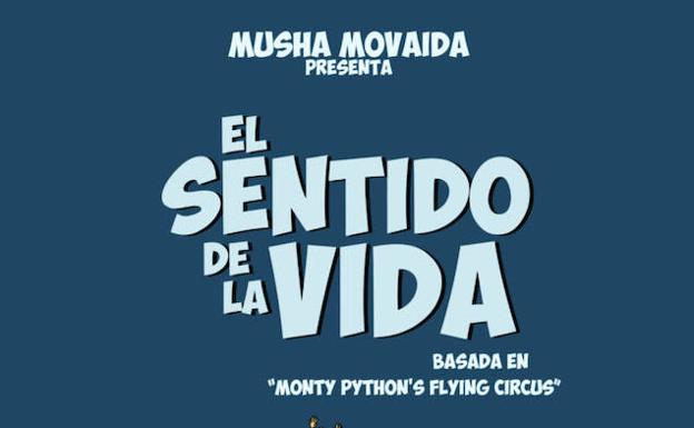 El teatro Olimpia acoge este domingo la representación de 'El sentido de la vida'