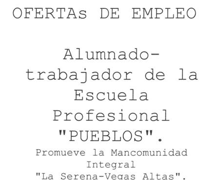 La escuela profesional 'Pueblos' oferta 45 plazas para tres especialidades