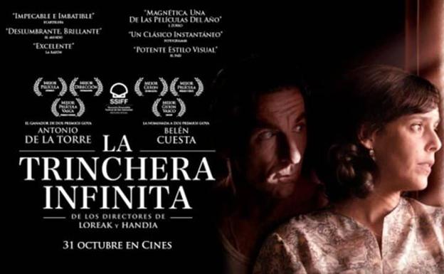 'La trinchera infinita', nominada a 15 Goyas, se proyecta este fin de semana en el Olimpia