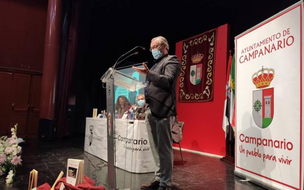 «Quiero volver a Campanario para poder seguir visitando esa comarca tan acogedora»