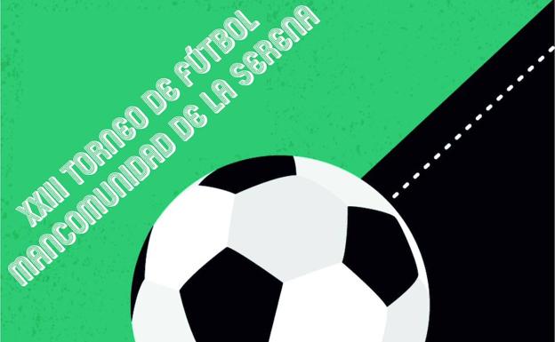 El XXIII Torneo de Fútbol Mancomunidad de la Serena se disputará el próximo mes de agosto