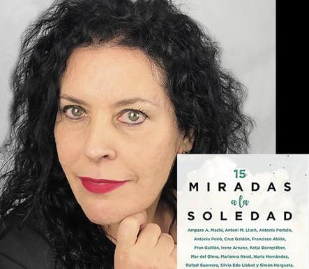 Antonia Portalo habla de su nueva obra '15 miradas a la soledad', escrita de forma conjunta entre varios autores