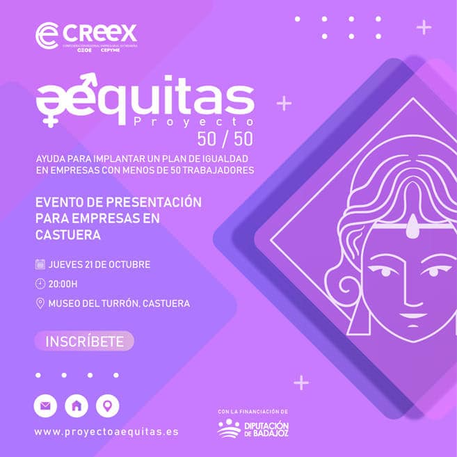 La Confederación Regional Empresarial Extremeña (CREEX) presentará en Castuera su Proyecto Aéquitas