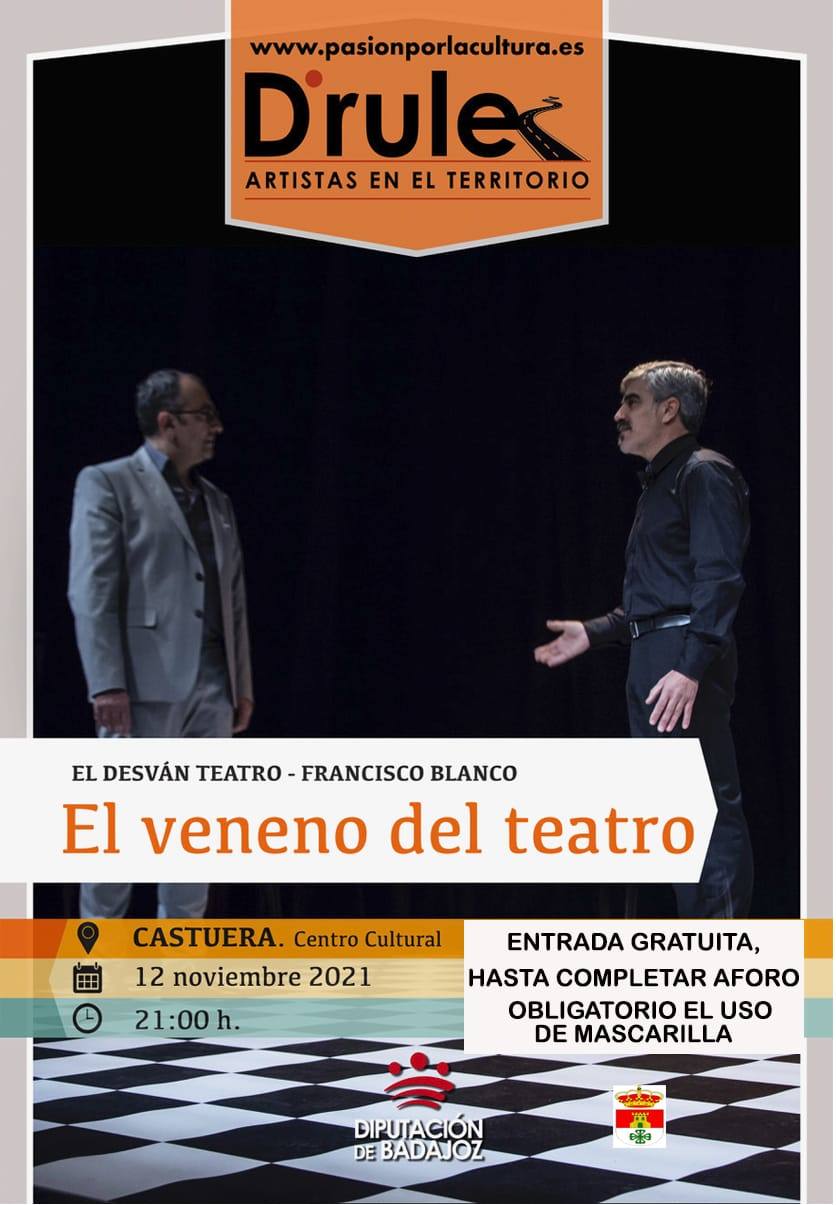 El Desván Teatro presenta el viernes 12 de noviembre la obra 'El veneno del teatro'