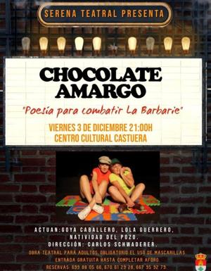Teatro 3 diciembre 2021. Chocolate Amargo.