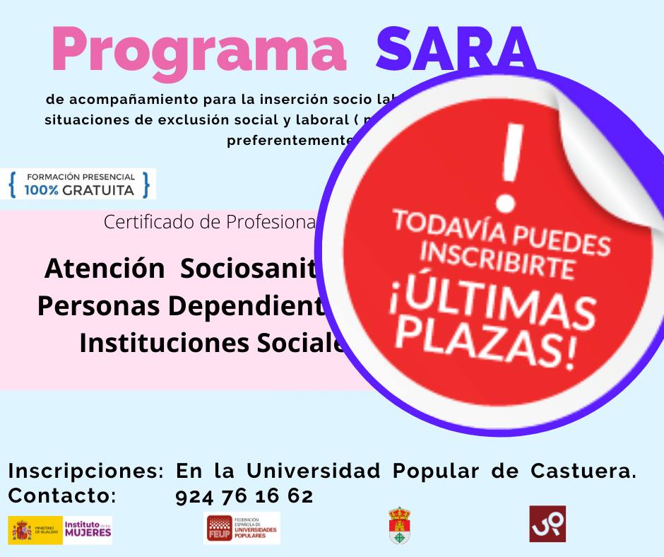 Últimas plazas para inscribirse en el programa Sara de 'atención sociosanitaria a personas dependientes en instituciones sociales'