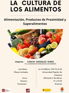 La Universidad Popular programa un ciclo de talleres sobre 'La Cultura de los Alimentos'
