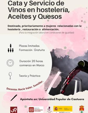 La Universidad Popular oferta un curso de 'Cata y servicio de vinos en restaurantes, aceites y quesos'