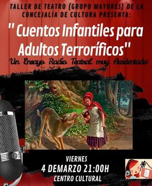 El grupo de mayores del taller de teatro presenta el viernes la obra 'Cuentos Infantiles para Adultos Terroríficos'