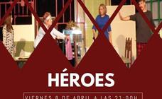 La concejalía de Cultura repone el viernes 8 de abril la obra 'Héroes' de Isidro Timón