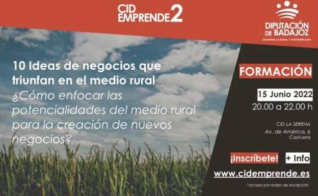 El CID Serena oferta la acción formativa gratuita '10 Ideas de negocios que triunfan en el medio rural'