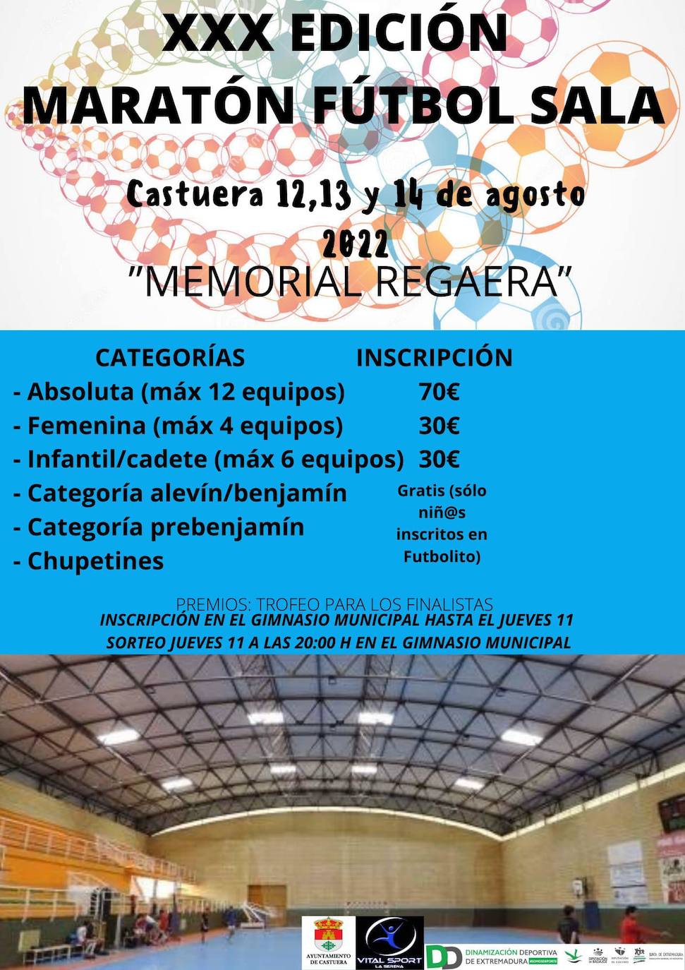 Abierto el plazo de inscripción para el XXX Maratón de Fútbol Sala 'Memorial Regaera'
