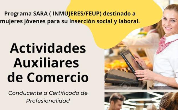 Últimas plazas de inscripción en el programa Sara de 'Actividades Auxiliares de Comercio'