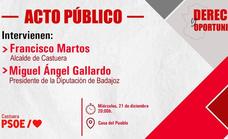 El PSOE de Castuera organiza un acto público para dar a conocer la acción explicativa «Derechos y Oportunidades»