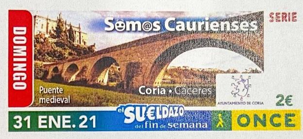 El cupón de la ONCE del 31 de enero de 2021 irá dedicado a Coria