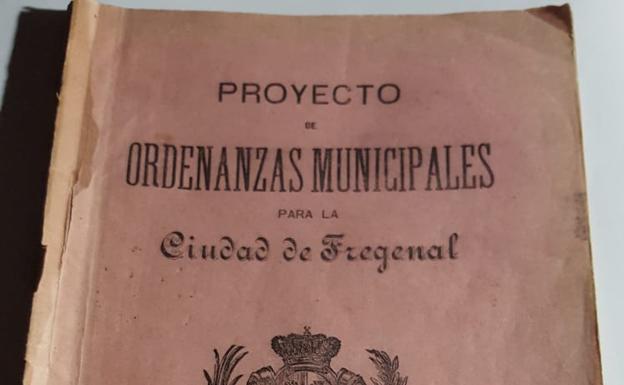 Ordenanzas municipales para la ciudad de Fregenal. 1887 (I parte)