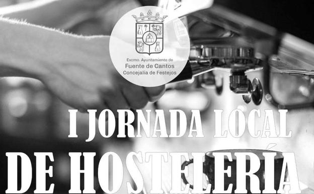 Fuente de Cantos celebra la I Jornada de Hostelería