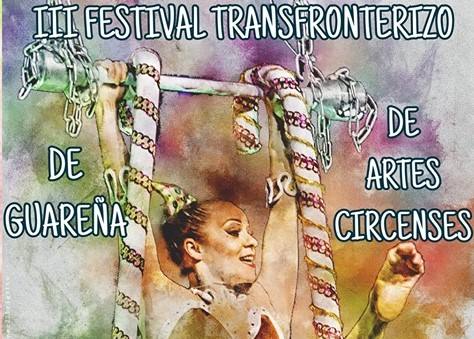 III Festival Transfronterizo de Guareña de artes circenses del 20 al 23 de junio