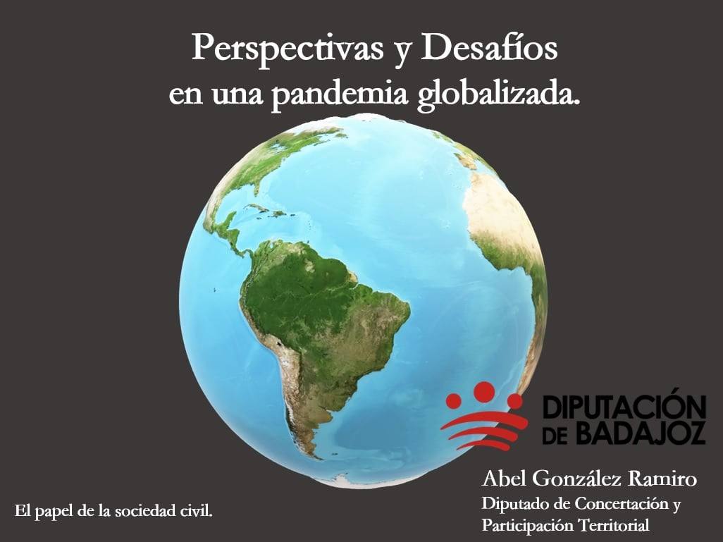 Perspectivas y Desafíos en una pandemia globalizada