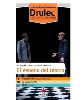 Este sábado el grupo El Desván Producciones representa la obra «El veneno del Teatro»