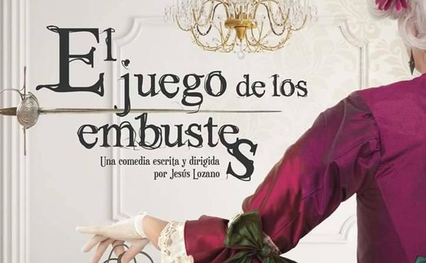 El cine-teatro Balboa acoge este viernes, 2 de octubre, la comedia 'El juego de los Embustes'