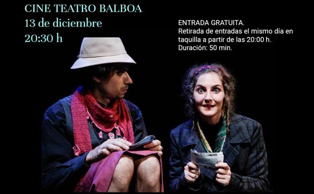 El cine-teatro Balboa acoge este domingo, 13 de diciembre, la obra 'In-comunicaciones'