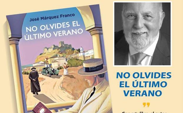 José Márquez Franco presenta su libro «No olvides el último verano», este martes, en el auditorio del Conventual San Agustín