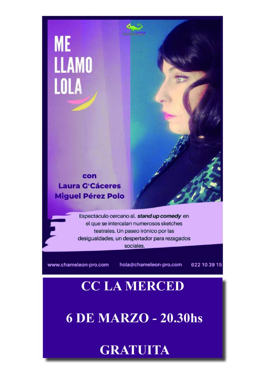 'Me llamo Lola', el 6 de marzo en La Merced