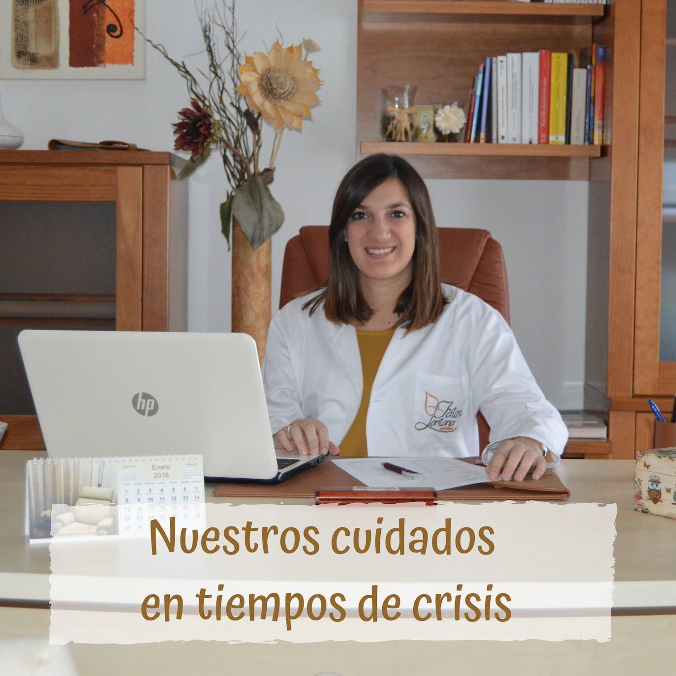 Nuestros cuidados en tiempos de crisis