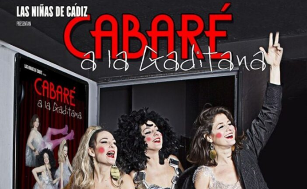 Este miércoles, el espectáculo 'Cabaré a la gaditana' llega a Llerena con Las niñas de Cádiz