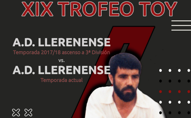 El Llerenense cierra la temporada con el XIX Trofeo Toy