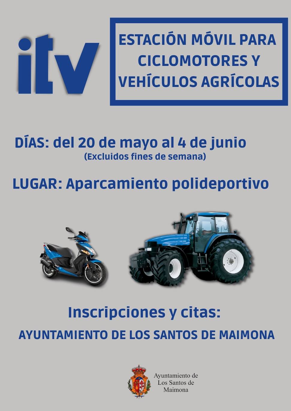 La ITV móvil, para ciclomotores y vehículos agrícolas, está instalada en el aparcamiento del polideportivo