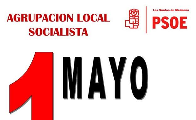 La Agrupación socialista de Los Santos celebra el domingo, el 1 de mayo, día de los trabajadores