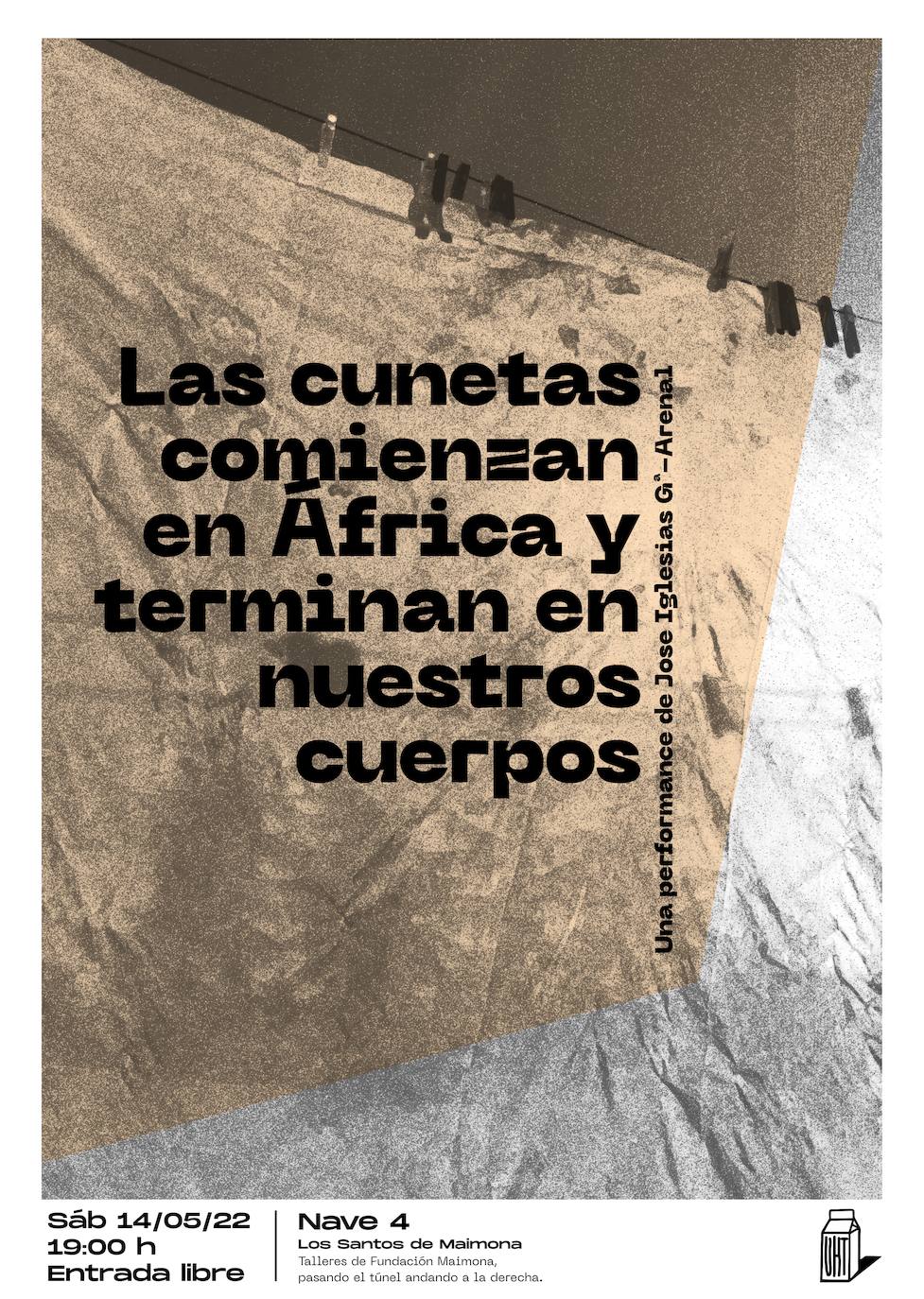 Las cunetas comienzan en África y terminan en nuestros cuerpos de Jose Iglesias Gª-Arenal, cultura contemporánea desde el territorio