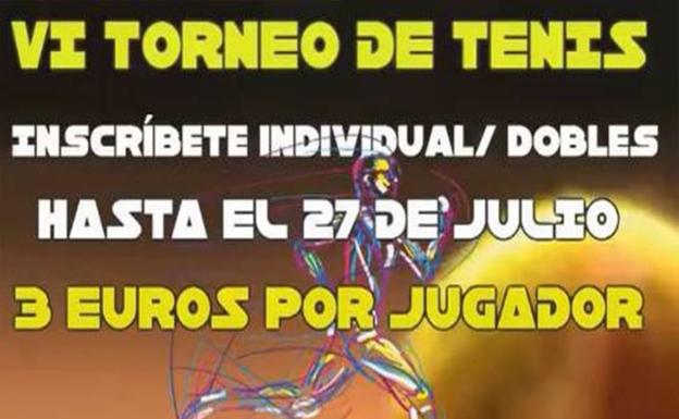 El VI Torneo de Tenis se jugará en la primera quincena de agosto
