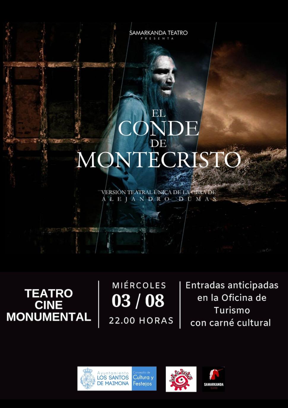 'El Conde de Montecristo' este miércoles en el Monumental de la mano de Samarkanda Teatro