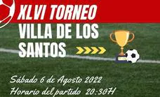 Este sábado 6 de agosto se juega el Trofeo Villa de Los Santos entre La Estrella y el Trujillo