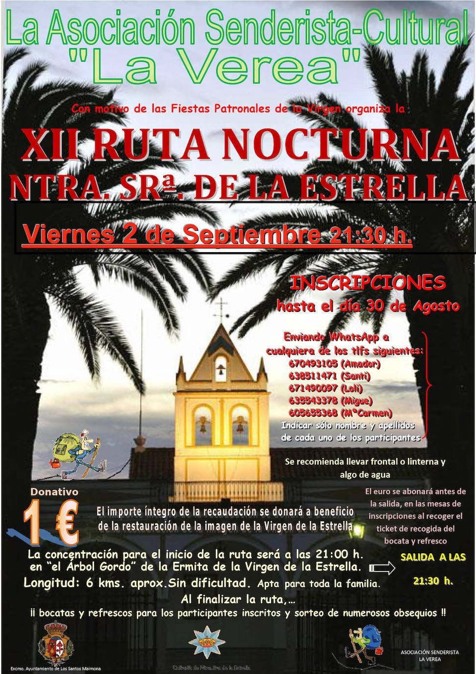 La XII Ruta Nocturna Nuestra Señora de la Estrella se celebra esta noche