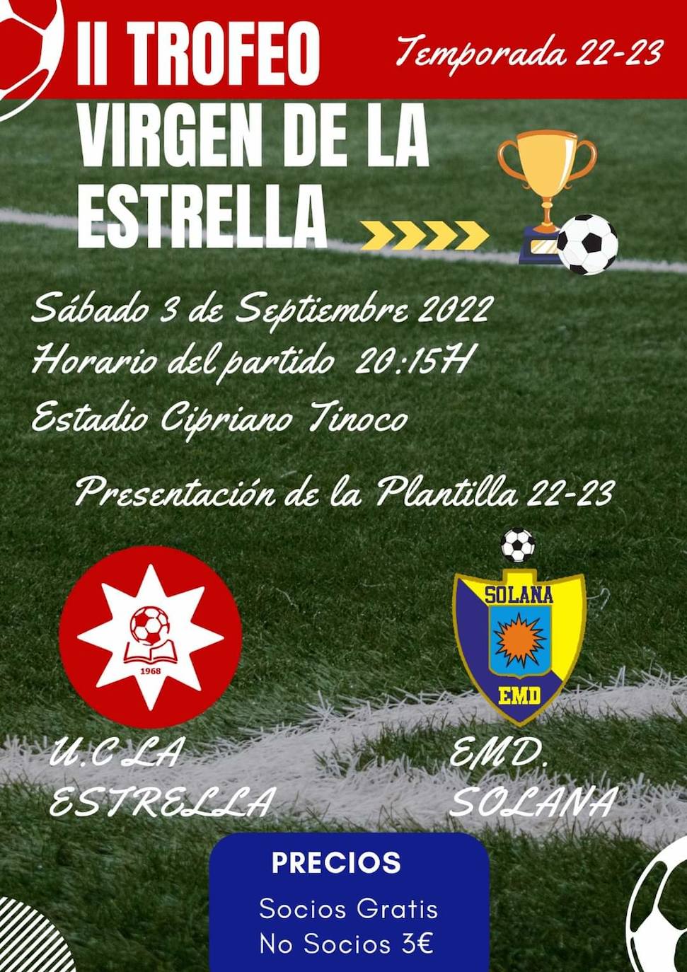 El II Trofeo de la Virgen de la Estrella se celebrará este sábado 3 de septiembre
