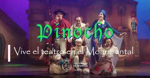 'Pinocho' llega al Monumental este sábado en una obra para toda la familia