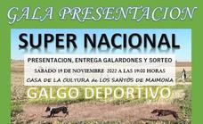 La gala Super Nacional del Club del Galgo Extremeño se celebrará este sábado en Los Santos