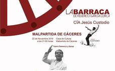La Barraca, de la compañía de Jesús Custodio, continúa este 'Otoño de Teatro' en Malpartida de Cáceres